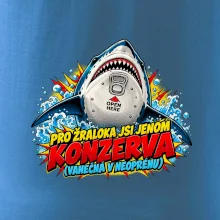 Pro žraloka jsi jen konzerva