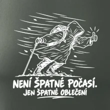 Není špatné počasí jen špatné oblečení