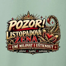 Pozor listopadová žena umí milovat i uštknout