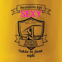 Nesnáším být sexy - Řidička autobusu