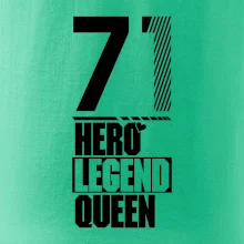Hero, Legend, Queen 1971