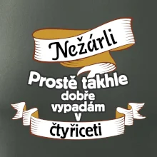 Nežárli pro pány 40