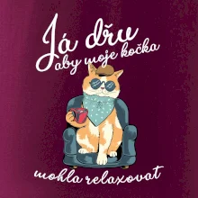 Já dřu, aby moje kočka mohla relaxovat