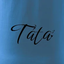 Psací Táta druhá mocnina - dvě děti