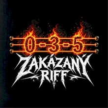 Zakázaný riff 0 3 5