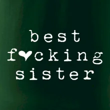 Best fucking sister