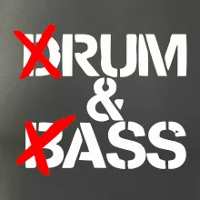 Drum & Bass (Rum & Ass)