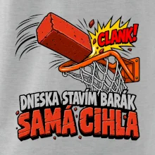 Dneska stavím barák samá cihla