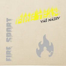 Fire team - oheň - Váš název