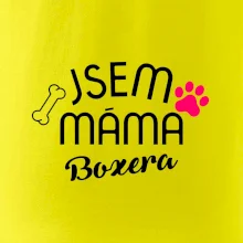 Jsem máma Boxera