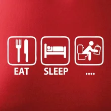 Eat sleep záchod