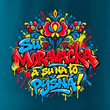 Streetart - Su Moravačka a su na to pyšná!