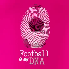 Football is my DNA