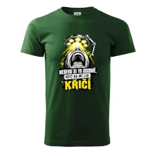 Neberu si to osobně když na mě lidi křičí