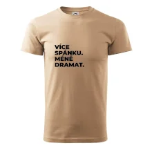 VÍCES PÁNKU. MÉNĚ DRAMAT.
