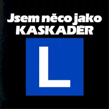 Autoškola něco jako kaskadér