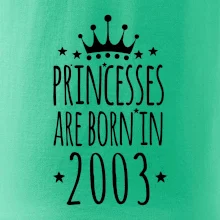 Princesses are born in 2003