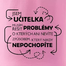 Jsem učitelka a musím řešit problémy