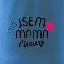 Jsem máma Čivavy