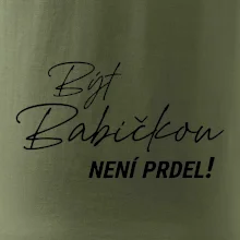 Být babičkou není prdel