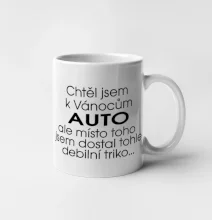 Chtěl jsem k Vánocům auto