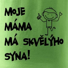 Moje máma má skvělýho syna
