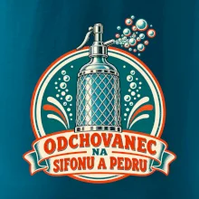 Odchovanec na sifonu a pedru