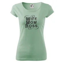 Wife mom boss