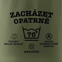 Zacházet opatrně 70 Zacházet opatrně 70