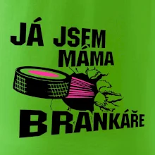 Ja jsem máma bránkáře (hokej)