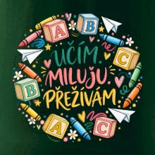 Učím miluju přežívám školní abeceda