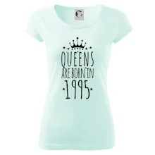 Queens are born in 1995