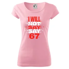 Červený - I Will Not Say SAY 67