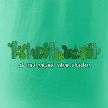 Kaktusy - Já tak ráda píchám