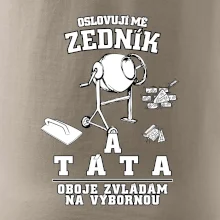 Oslovuji mě zedník a táta
