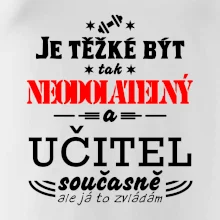 Je těžké být neodolatelný učitel