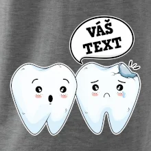 Zubařské tričko - Vás text