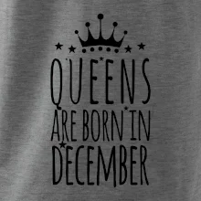 Queens are born in December