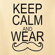 Keep calm and wear mustache