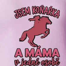 Jsem koňařka a máma v jedné osobě