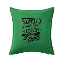 Nobody is perfect - 1953