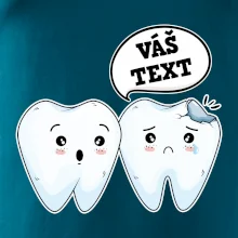 Zubařské tričko - Vás text