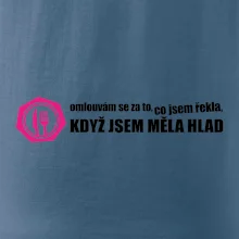 Omlouvám se za to, co jsem řekla, když jsem měla hlad
