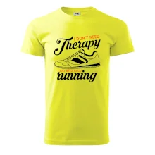 I don't need therapy running