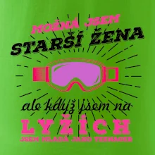 Lyže - možná jsem starší žena