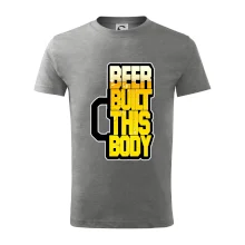 Beer built this body