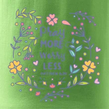 Pray more worry less