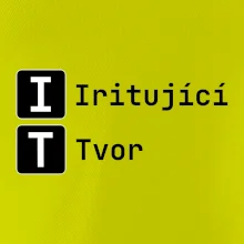 IT Nápis Iritující Tvor