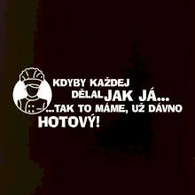 Kuchař - kdyby každej dělal jak já, tak to máme už dávno hotový