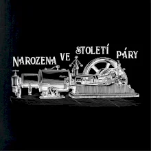 Narozena ve století páry Narozena ve století páry
